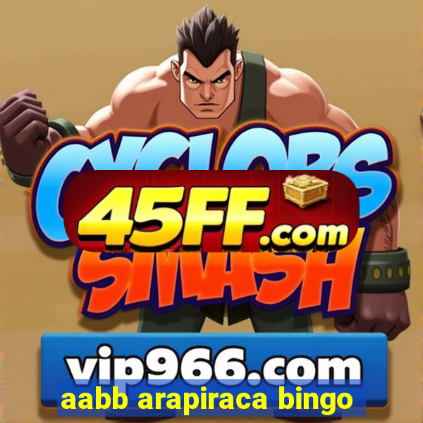 aabb arapiraca bingo